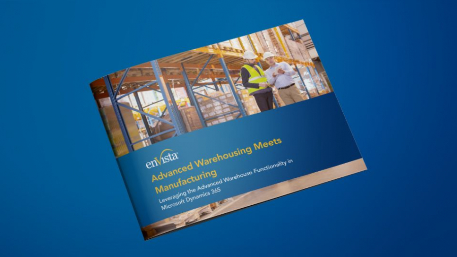 Advanced Warehousing Meets Manufacturing: Leveraging the Advanced Warehouse Functionality in Microsoft Dynamics 365 cover