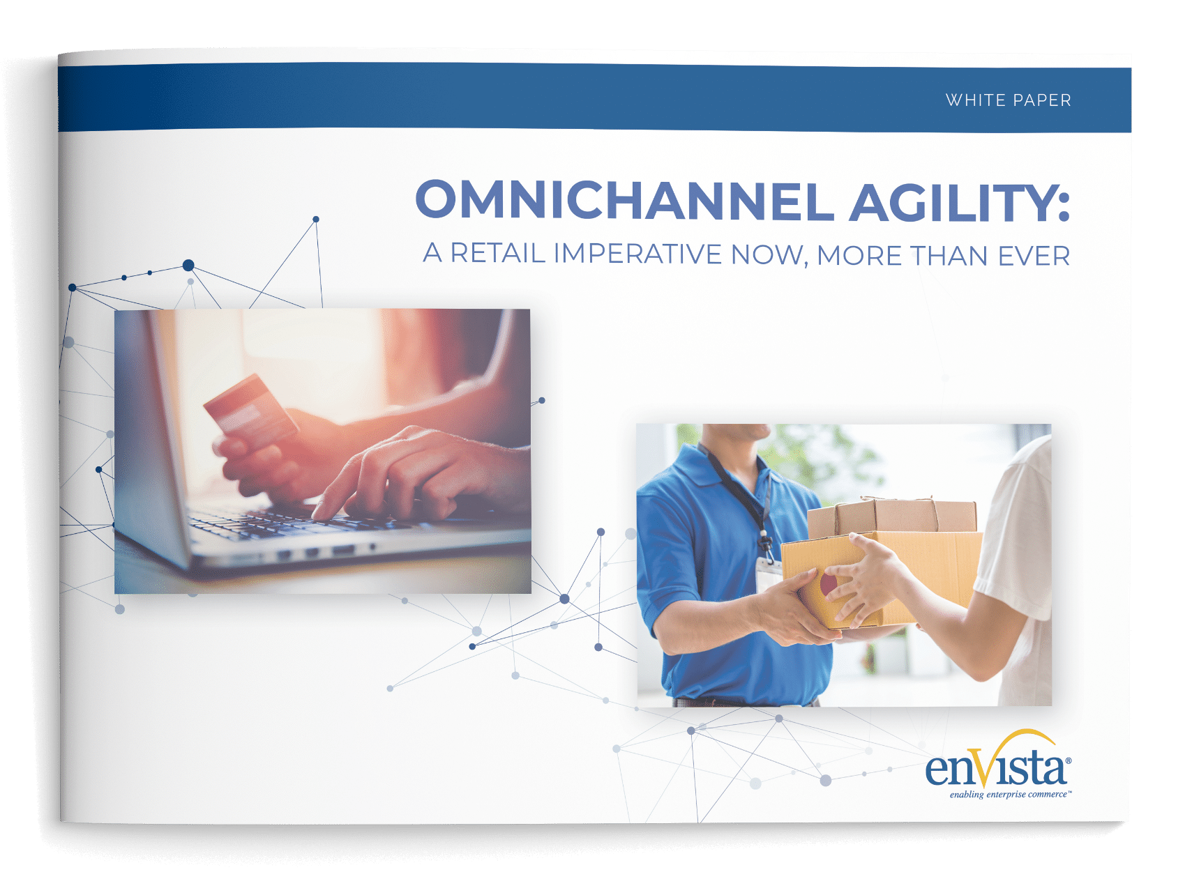 A white paper cover titled Omnichannel Agility: A Retail Imperative Now, More Than Ever with images of hands typing on a laptop with a credit card and a person handing a package to a customer. The enVista logo is at the bottom right.