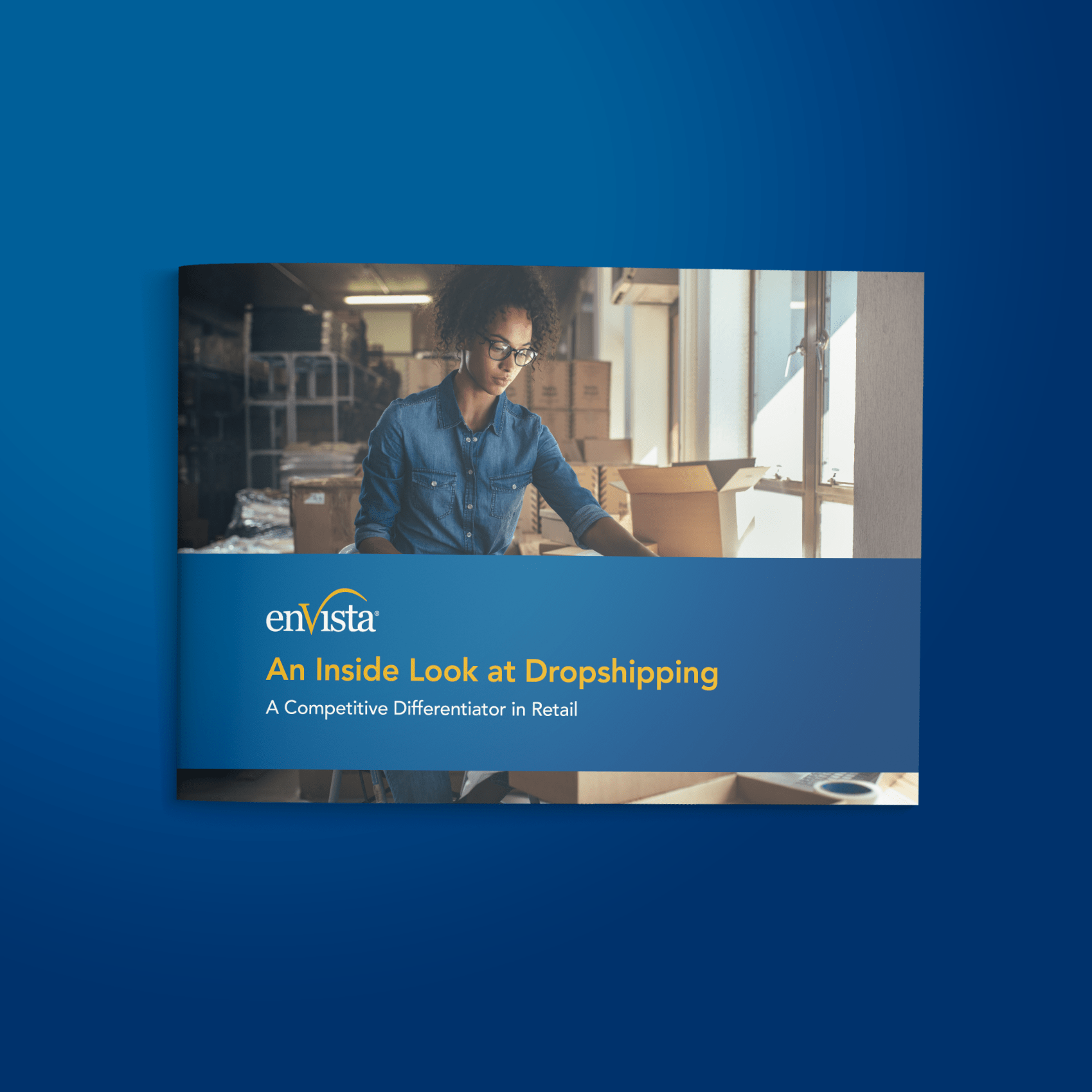 A booklet titled “An Inside Look at Dropshipping: A Competitive Differentiator in Retail” by enVista, featuring a woman working with packages in a warehouse, on a blue gradient background.