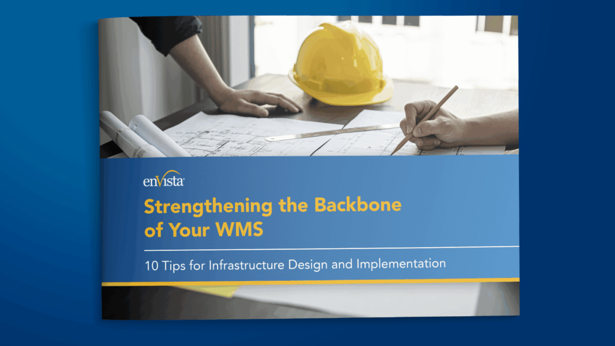 A booklet cover titled Strengthening the Backbone of Your WMS with a subtitle 10 Tips for Infrastructure Design and Implementation. The image shows two people working with blueprints and a yellow hard hat on a table.